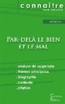 Friedrich Nietzsche - Fiche de lecture Par-delà le bien et le mal de Nietzsche (Analyse philosophique de référence et résumé complet)