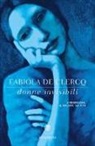 Fabiola De Clercq - Donne invisibili. L'anoressia, il dolore, la vita