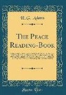 H. G. Adams - The Peace Reading-Book
