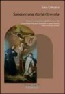 Sara Grinzato - Sandon. Una storia ritrovata. Restauro conservativo e significato storico del «Crocefisso tra sant'Antonio e santa Marta» della chiesa parrocchiale