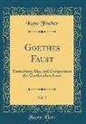 Kuno Fischer - Goethes Faust, Vol. 2