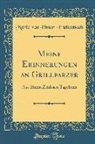 Marie von Ebner-Eschenbach - Meine Erinnerungen an Grillparzer