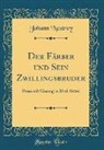 Johann Nestroy - Der Färber und Sein Zwillingsbruder