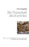 Ulrich Vosgerau - Die Herrschaft des Unrechts