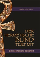Johannes H von Hohenstätten, Johannes H. von Hohenstätten - Der hermetische Bund teilt mit: 27