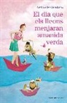 Raphaëlle Giordano - El dia en què els lleons menjaran amanida verda