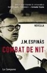 Josep M. Espinàs - COMBAT DE NIT