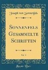 Joseph Von Sonnenfels - Sonnenfels Gesammelte Schriften, Vol. 3 (Classic Reprint)