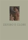 Valeria Sampaolo, L. Spina - Zefiro e clori