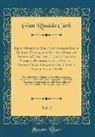 Gian Rinaldo Carli - Delle Monete e Dell' Instituzione Delle Zecche d'Italia, dell'Antico e Presente Sistema d'Esse, e del Loro Intrinseco Valore, e Rapporto con la Presente Moneta Dalla Decadenza dell'Impero Sino al Secolo XVII, Vol. 2