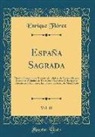 Enrique Flórez - España Sagrada, Vol. 18