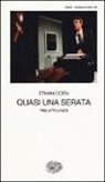 Ethan Coen - Quasi una serata. Tre atti unici