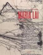 Elena Pontiggia - Maria Lai. Arte e relazione
