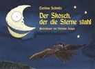 Corinna Schmitz, Christian Zsagar - Der Skosch, der die Sterne stahl