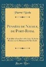 Pierre Nicole - Pensées de Nicole, de Port-Royal