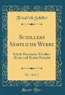 Friedrich Schiller - Schillers Sämtliche Werke, Vol. 10 of 12