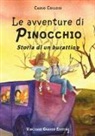 Carlo Collodi - Le avventure di Pinocchio. Storia di un burattino