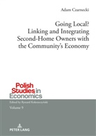 Adam Czarnecki - Going Local? Linking and Integrating Second-Home Owners with the Community's Economy