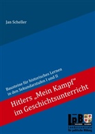 Jan Scheller - Hitlers "Mein Kampf" im Geschichtsunterricht