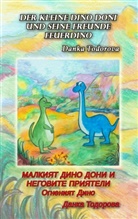 Danka Todorova - Der kleine Dino Doni und seine Freunde