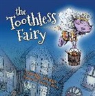 Dr Tim (Open University) Jordan, Tim Jordan, Marlo Garnsworthy - The Toothless Fairy