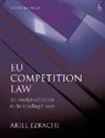 Ariel Ezrachi, Dr Ariel Ezrachi - EU Competition Law