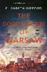 Eilsabeth Gifford, Elisabeth Gifford, Gifford Elisabeth - The Good Doctor of Warsaw