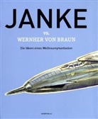 Moritz Götze, Peter Lang - Janke vs. Wernher von Braun