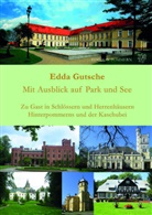 Edda Gutsche - Mit Ausblick auf Park und See