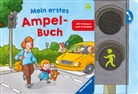 Susanne Gernhäuser, Dirk Hennig, Christoph Schöne, Dirk Hennig, Christoph Schöne - Mein erstes Ampel-Buch