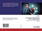 Rakesh K Bhujade, Rakesh K. Bhujade, Ami Sinhal, Amit Sinhal - Computer Fundamentals and its Applications