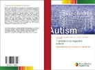 Milena A. S. Farias, Leonardo S. Cavalcante, Paulo Roberto Queiroz, Leonardo S. Cavalcante - Transtorno do espectro autista