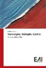 Raffaella Panico - Ventimiglia: Molteplici Confini
