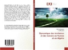 Hafed Abdelmelek, Hafedh Abdelmelek, Zihad Bouslama, Ame Hanini, Amel Hanini - Dynamique des territoires et des terroirs en Tunisie et en Algérie