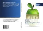 Zaka El-Khayat, Zakaria El-Khayat, Jiha Hussein, Jihan Hussein, Yasmin Abde Latif, Yasmin Abdel Latif - Obesity and regulation of food intake