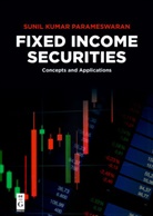 Sunil Kumar Parameswaran - Fixed Income Securities