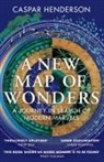 Caspar Henderson, Gaspar Henderson, Henderson Caspar - A New Map of Wonders