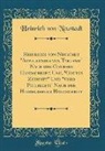 Heinrich von Neustadt - Heinrichs von Neustadt "Appollonius von Tyrland" Nach der Gothaer Handschrift, Und, "Gottes Zukunft" Und "Visio Philiberti" Nach der Heidelberger Handschrift (Classic Reprint)