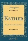 Jean Racine - Esther