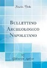 Unknown Author - Bullettino Archeologico Napoletano (Classic Reprint)