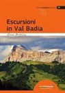 Gianni Bertellini, F. Cappellari - Escursioni in Val Badia