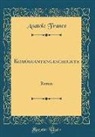 Anatole France - Komödiantengeschichte