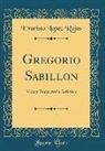 Evaristo Lopez Rojas - Gregorio Sabillon