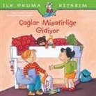 Sabine Kraushaar, Christian Tielmann - Ilk Okuma Kitabim - Caglar Misafirlige Gidiyor