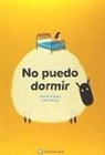 Gracia Iglesias Lodares, Ximo Abadía - No puedo dormir