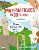 Putri Febriana, Anne Rooney - 30 segons : matemàtiques en 30 segons : 30 temes fascinants per a genis de les matemàtiques, explicats en mig minut
