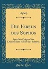 Aesop, Aesop Aesop - Die Fabeln des Sophos
