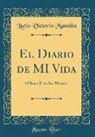 Lucio Victorio Mansilla - El Diario de MI Vida
