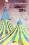 Filippo Lorrai - Il grande Erik