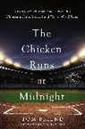 Tom Friend, Tom Harry Friend - The Chicken Runs at Midnight
